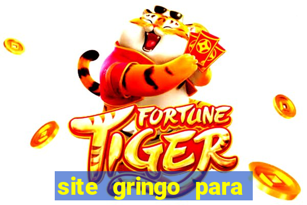 site gringo para ganhar dinheiro